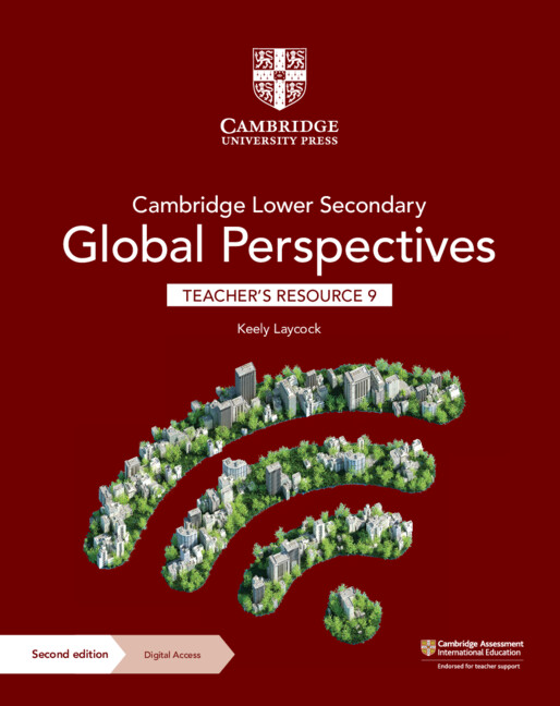 Cambridge Lower Secondary Global Perspectives Teacher's Resource 9